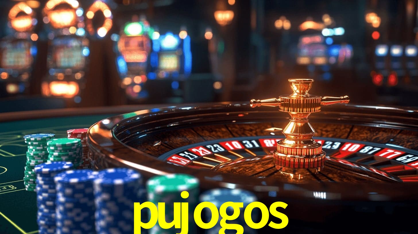Sinta a adrenalina dos jogos de cassino com pujogos